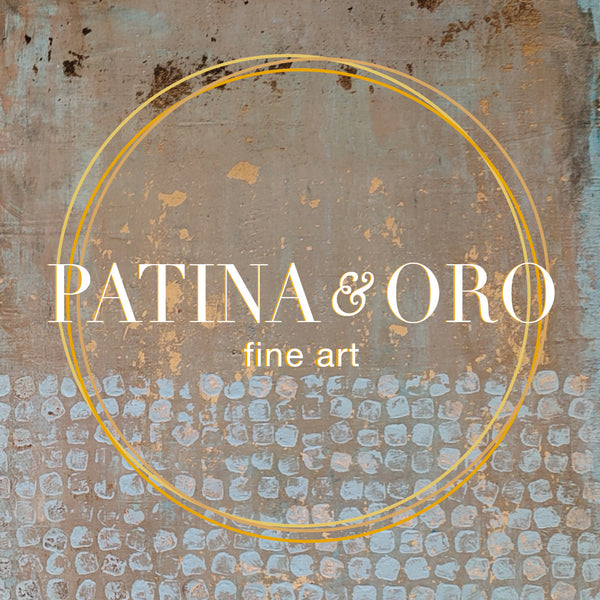 PATINA & ORO - fine art